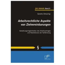 Arbeitsrechtliche Aspekte von Zielvereinbarungen, Fachbücher von Sandra Streuling