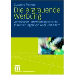 Die ergrauende Werbung, Fachbücher von Susanne Femers
