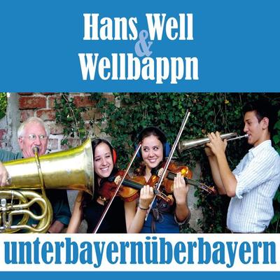 Unterbayernüberbayern - Hans Well, Audio, 4057664032805