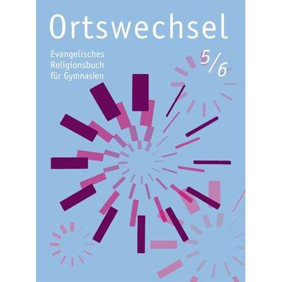 Ortswechsel 5/6, Taschenbuch von , Claudius, 978-3-532-70040-2