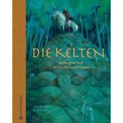 Die Kelten, Gebundene Ausgabe von Birgit Fricke, Gerstenberg