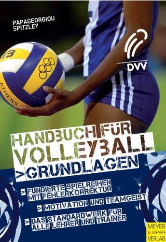 Athanasios Papageorgiou - Handbuch für Volleyball - Grundlagen - Preis vom 13.10.2026 11:25:28 h
