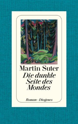 Martin Suter - Die dunkle Seite des Mondes - Preis vom 14.10.2026 23:07:16 h
