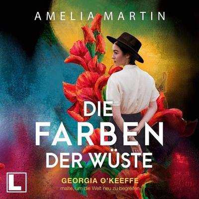 Die Farben der Wüste - Amelia Martin, Audio, 4255674811346