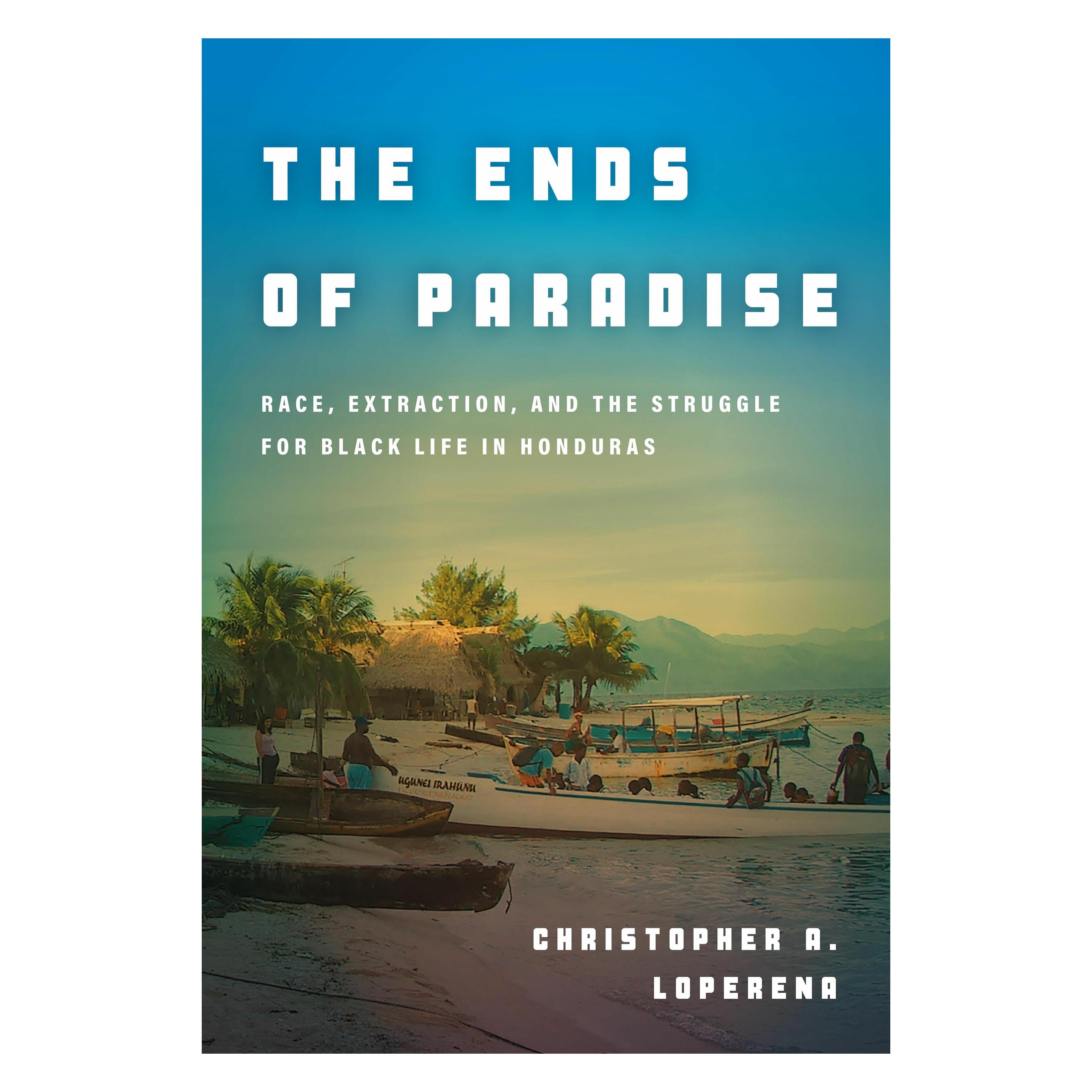 Stanford Univ Pr The Ends of Paradise (Englisch, Christopher Loperena) (56649443)
