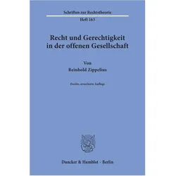 Recht und Gerechtigkeit in der offenen Gesellschaft., Fachbücher von Reinhold Zippelius