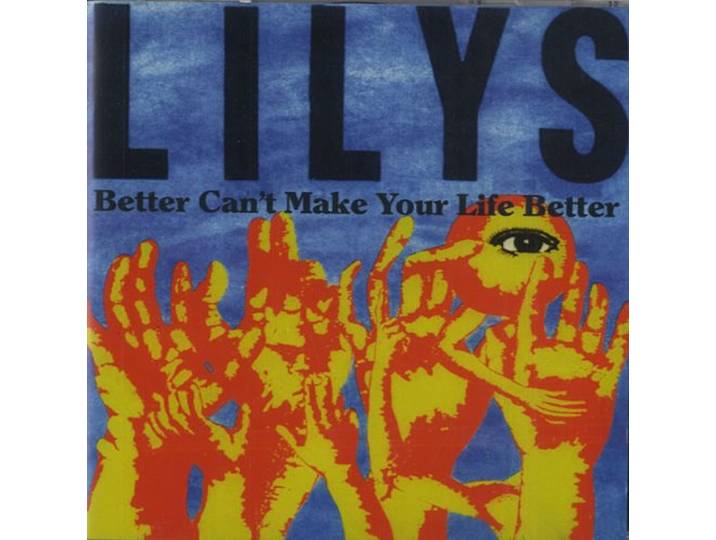 Better Can't Make Your Life [Import Anglais]