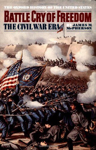 McPherson, James M. - Battle Cry of Freedom (Oxford History of the United States) - Preis vom 16.10.2026 11:41:07 h