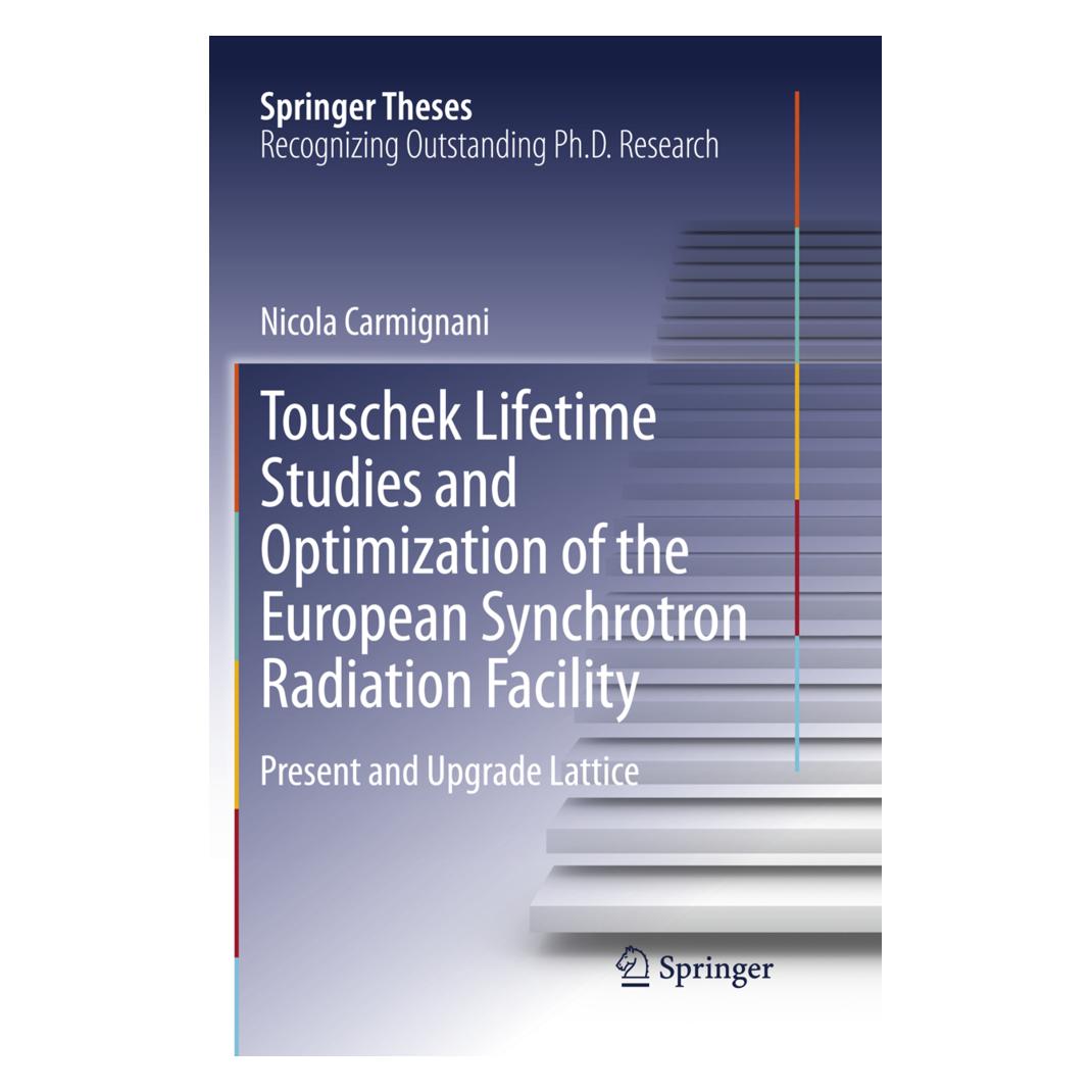 Springer Touschek Lifetime Studies and Optimization of the European Synchrotron Radiation Facility (Englisch, Softcover, Nicola Carmignani) (56009349)