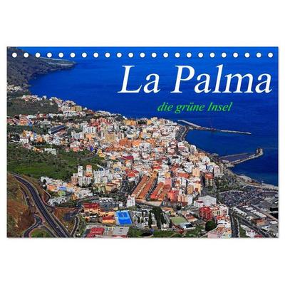 La Palma - die grüne Insel (Tischkalender 2026 DIN A5 quer), CALVENDO Monatskalender