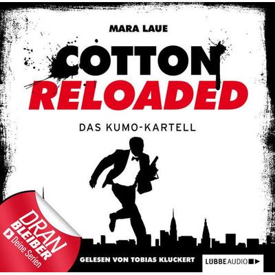 Folge 7: Cotton Reloaded - Das Kumo-Kartell - Mara Laue, Audio, 9783838771960