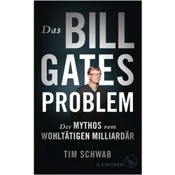 Das Bill-Gates-Problem, Biografien von Tim Schwab