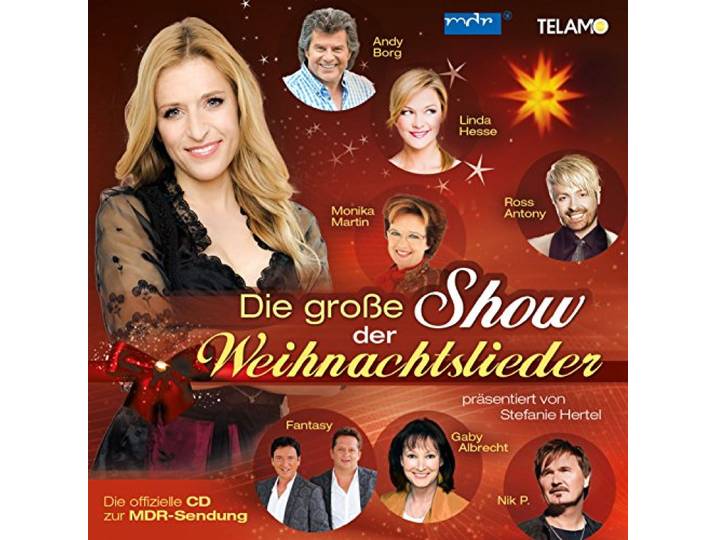 S.Hertel Präs.:Die Groáe Show Der Weihnachtslieder