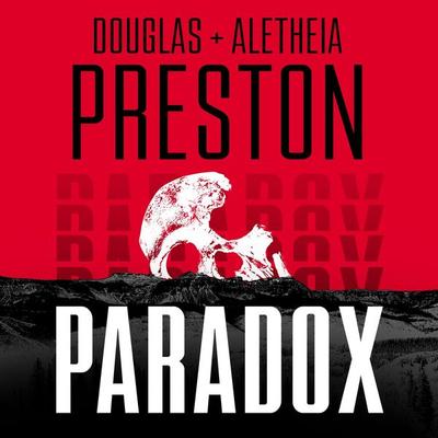 Paradox - Douglas Preston,Aletheia Preston, Audio, 9781035926350