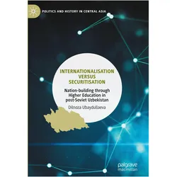 Internationalisation versus Securitisation, Fachbücher von Dilnoza Ubaydullaeva