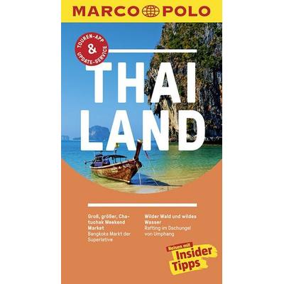 MARCO POLO Reiseführer Thailand, Taschenbuch von Wilfried Hahn, MairDuMont