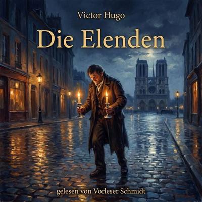 Die Elenden (Les Misérables) - Victor Hugo, Audio, 9789925666607