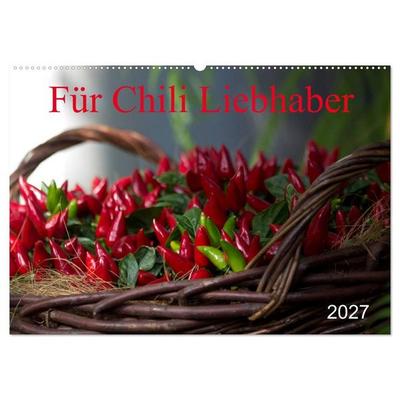 Für Chili Liebhaber (Wandkalender 2027 DIN A2 quer), CALVENDO Monatskalender
