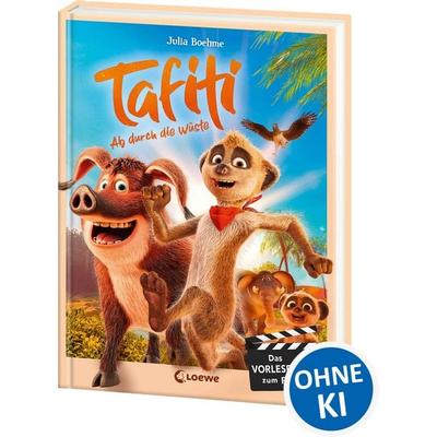 Tafiti - Ab durch die Wüste, Gebundene Ausgabe von Julia Boehme, Loewe, 978-3-7432-2162-8