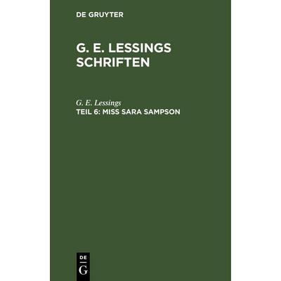 Miss Sara Sampson, Gebundene Ausgabe von G. E. Lessings, De Gruyter, 978-3-11-246181-5