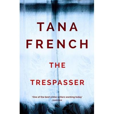The Trespasser, Taschenbuch von Tana French, Hodder And Stoughton