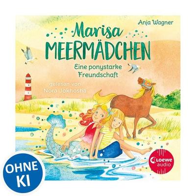 Marisa Meermädchen (Band 3) - Eine ponystarke Freundschaft - Anja Wagner, Audio, 9783949473388