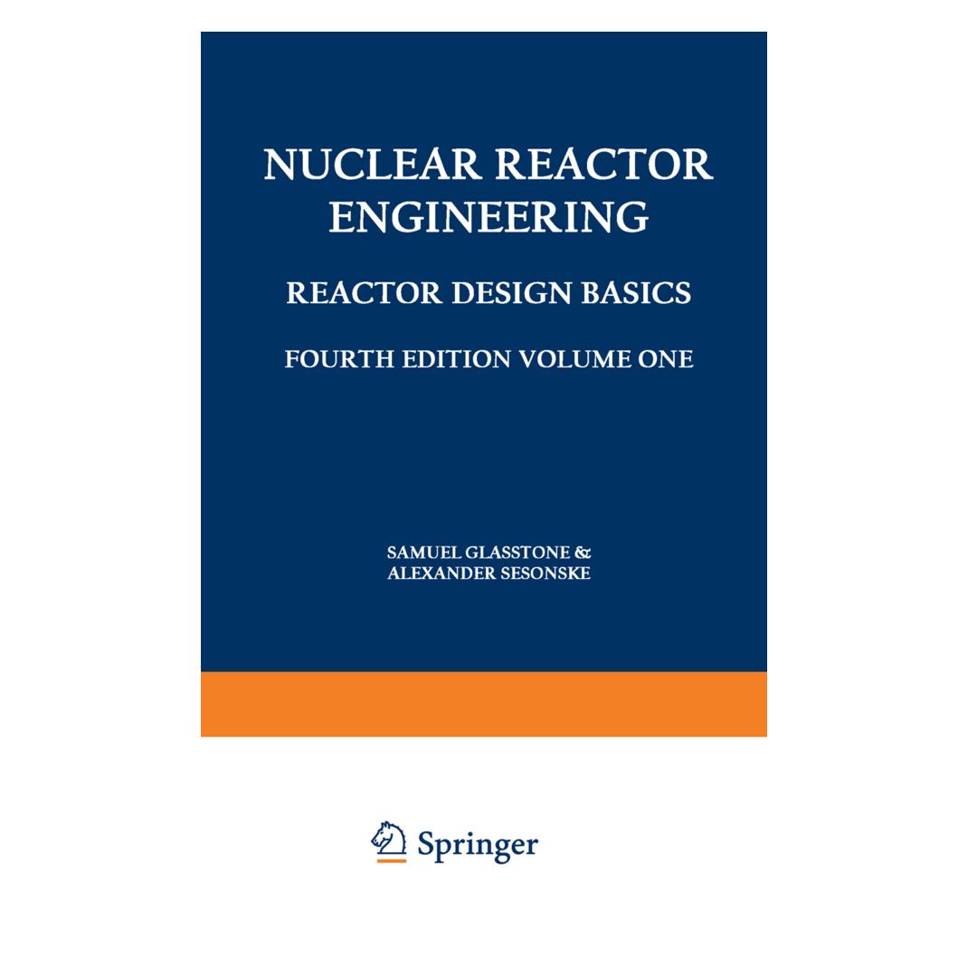 Springer Nuclear Reactor Engineering (Englisch, Softcover, Alexander Sesonske, Samuel Glasstone) (55560824)