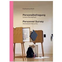 Personalbefragung. Innere Sicherheit, Sachbücher von Katharina Liedtke Kohl