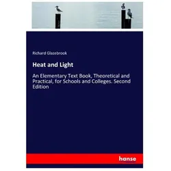 Heat and Light, Schulbücher von Richard Glazebrook