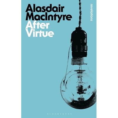 After Virtue, Taschenbuch von Alasdair MacIntyre, Bloomsbury USA, 978-1-78093-625-3