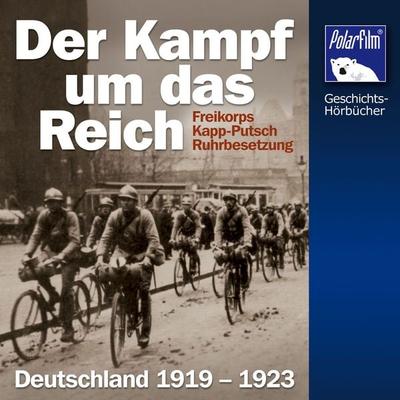 Der Kampf um das Reich - Karl Höffkes, Audio, 4057664823557