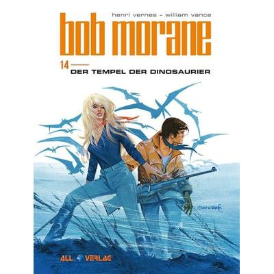Bob Morane (All Verlag) 14, Gebundene Ausgabe von Henri Vernes,William Vance, All Verlag, 978-3-96804-407-1