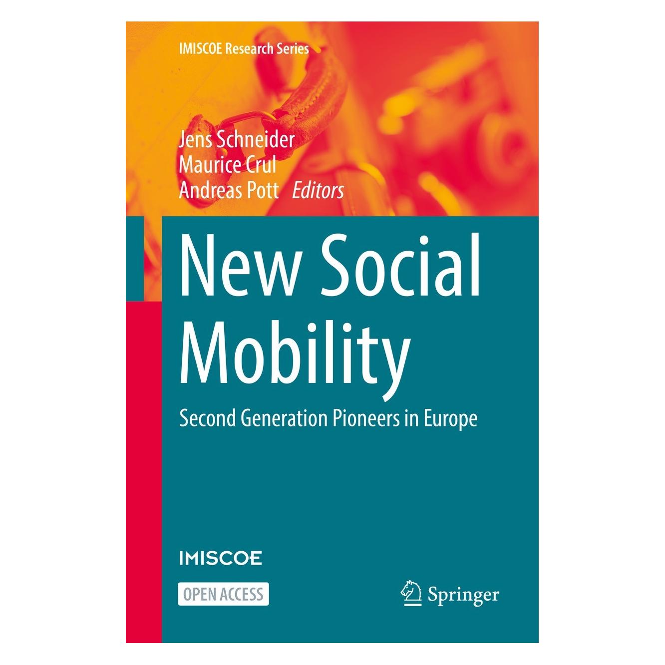 Springer New Social Mobility (Englisch, Hardcover, Andreas Pott, Jens Schneider, Maurice Crul) (9783031055652)