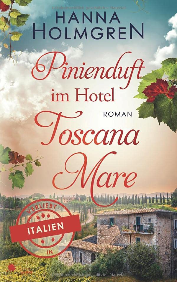 Hanna Holmgren - Pinienduft im Hotel Toscana Mare (Verliebt in Italien) - Preis vom 09.10.2026 07:28:09 h