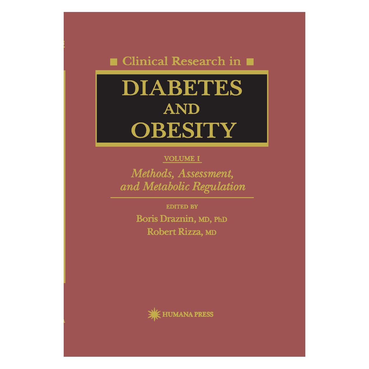 Springer Clinical Research in Diabetes and Obesity, Volume 1 (Englisch, Softcover, Boris Draznin, Robert Rizza) (55382196)