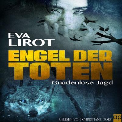 Engel der Toten - Eva Lirot, Audio, 9783987471797