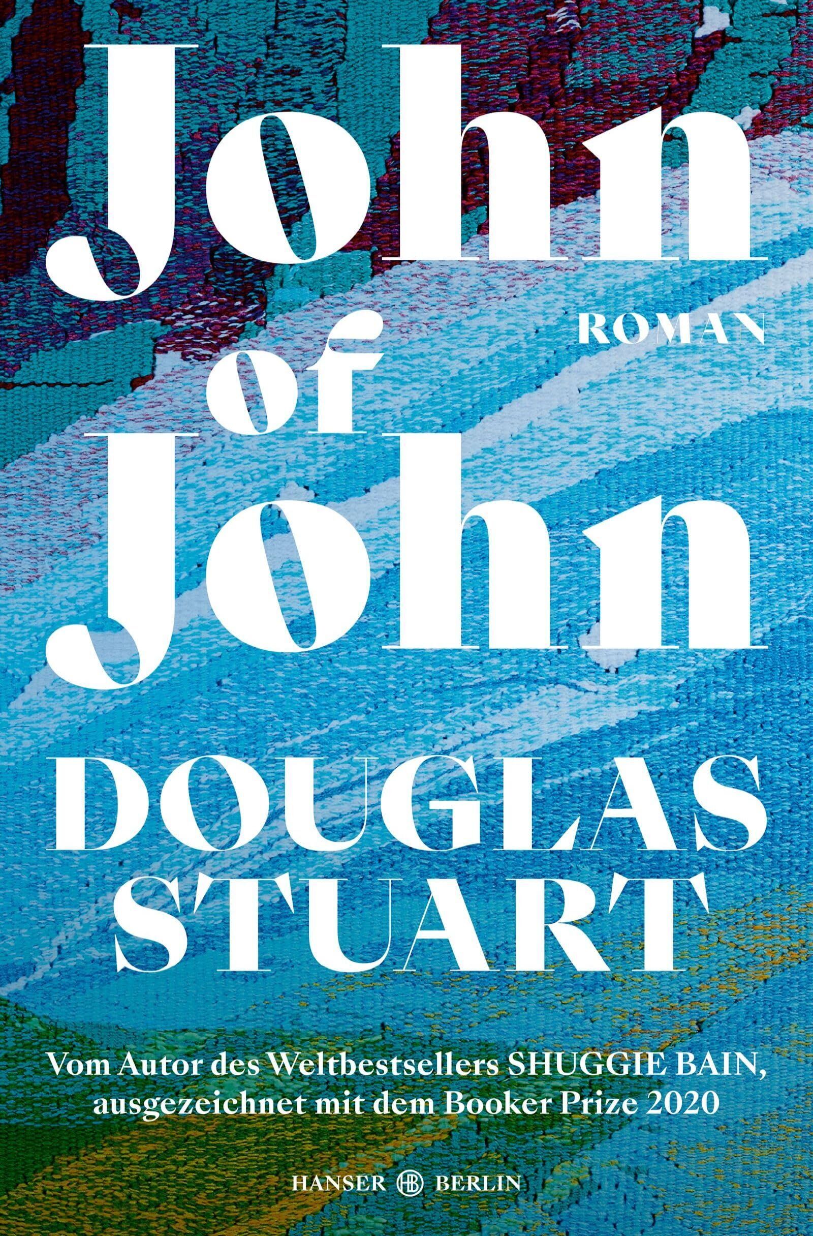 Douglas Stuart - John of John - Preis vom 13.10.2026 11:25:28 h