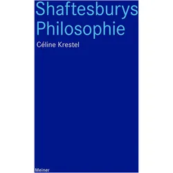 Shaftesburys Philosophie, Fachbücher von Céline Krestel