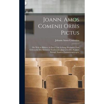 Joann. Amos Comenii Orbis Pictus, Gebundene Ausgabe von Johann Amos Comenius, Hutson Street Press, 978-1-01-652911-2