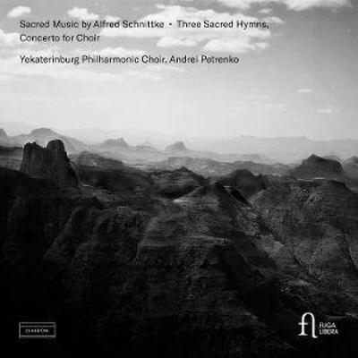 Schnittke: Geistliche Musik - Andrei Petrenko,Yekaterinburg Philharmonic Choir, CD