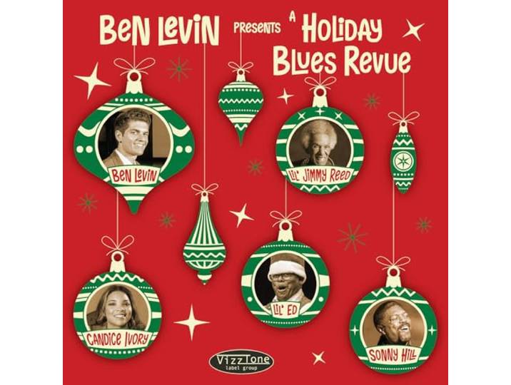 Ben Levin Presents: A Holiday Blues Revue