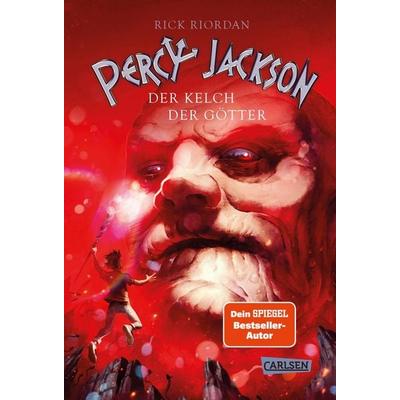 Percy Jackson 6: Der Kelch der Götter, Gebundene Ausgabe von Rick Riordan, Carlsen