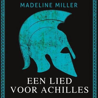 Een lied voor Achilles - Madeline Miller, Audio, 9789464303001