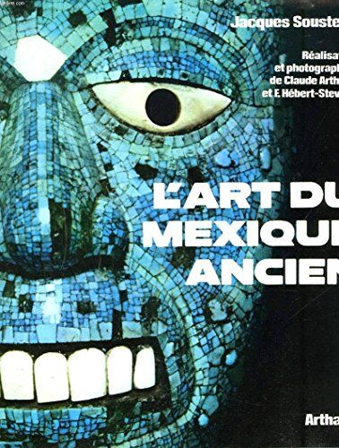 Jacques Soustelle - L'art du Mexique ancien - Preis vom 13.10.2026 19:28:25 h
