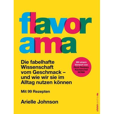 Flavorama, Gebundene Ausgabe von Arielle Johnson, Ullstein Paperback, 978-3-86493-274-8
