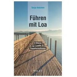 Führen mit Loa, Fachbücher von Tanja Ineichen