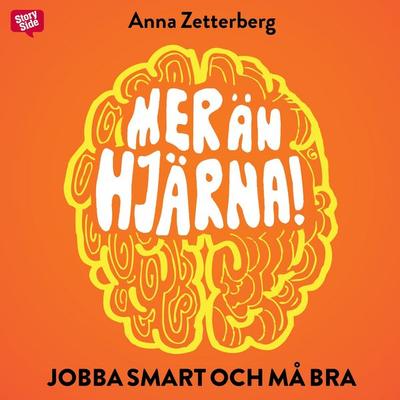 Mer än hjärna - Anna Zetterberg, Audio, 9789177916277