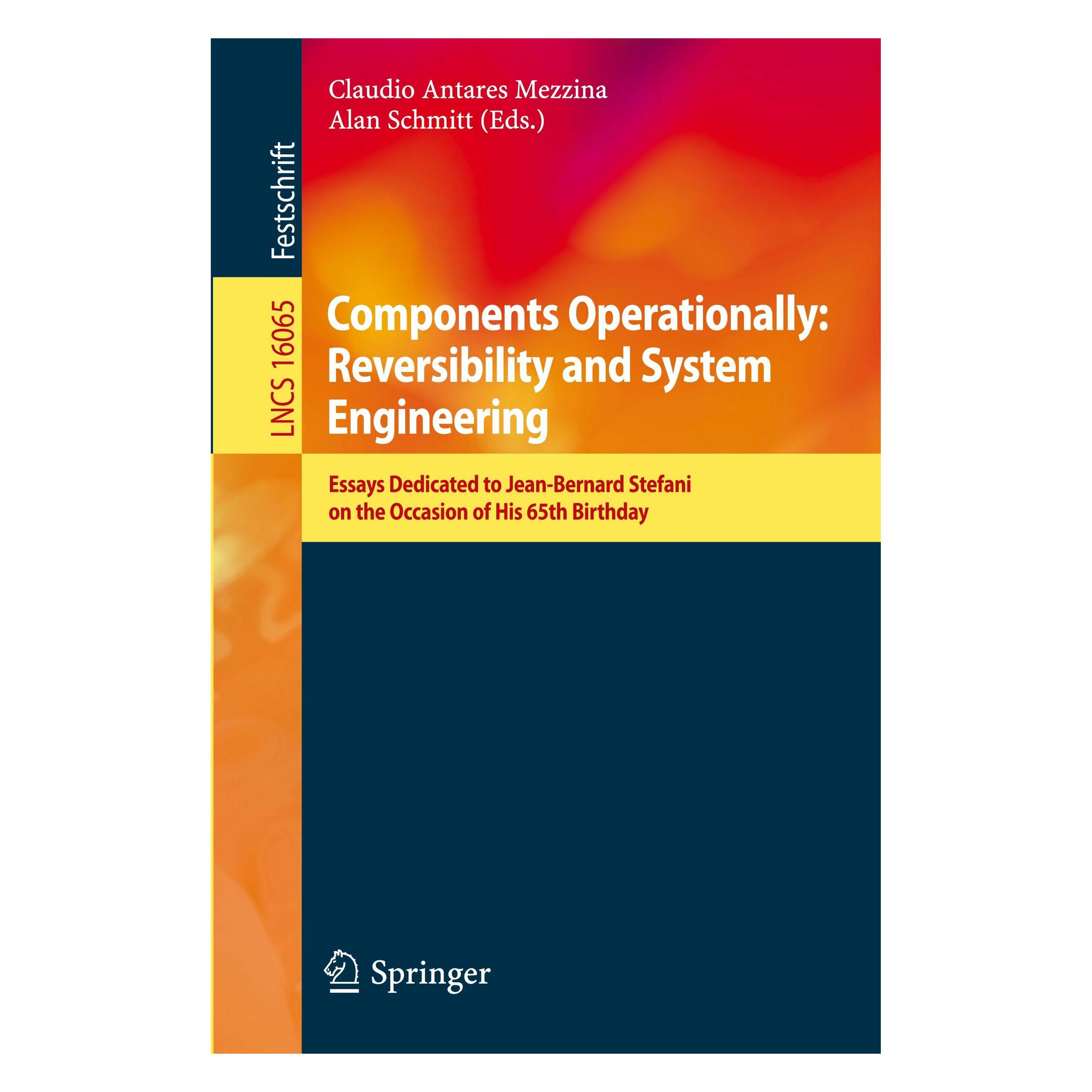 Springer Components Operationally: Reversibility and System Engineering (Englisch, Softcover, Alan Schmitt, Claudio Antares Mezzina) (59915905)