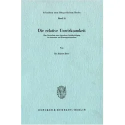 Die relative Unwirksamkeit., Fachbücher von Hubert Beer