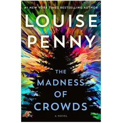 Penny:The Madness of Crowds (Internatio, Belletristik von Louise Penny
